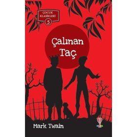 Çalınan Taç - Mark Twain