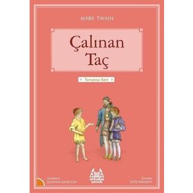 Çalınan Taç: Turuncu Seri Kitap