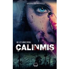Çalınmış - Kelley Armstrong