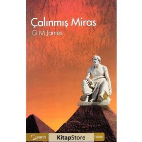 ÇALINMIŞ MIRAS - G. M. JAMES