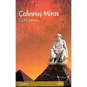 ÇALINMIŞ MIRAS - G. M. JAMES
