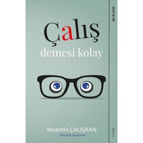 Çalış Demesi Kolay - Yasemin Çalışkan