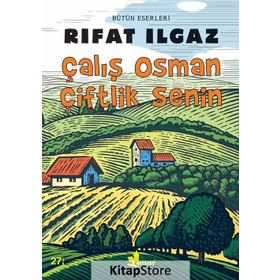 Çalış Osman Çiftlik Senin - Rıfat llgaz