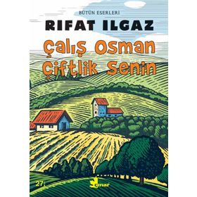 Çalış Osman Çiftlik Senin - Rıfat llgaz