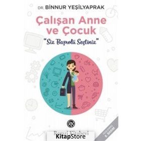 Çalışan Anne ve Çocuk - Binnur Yeşilyaprak