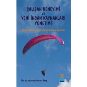 Çalışan Deneyimi ve Yeni İnsan Kaynakları Yönetimi Nobel Bilimsel Eserler