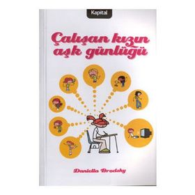 ÇALIŞAN KIZIN AŞK GÜNLÜĞÜ - DANIELLA BRODSKY