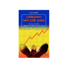ÇALIŞANIM SEN ÇOK YAŞA KURUM İÇİ İLETİŞİMDE 'BEN/SEN' DEĞİL 'BIZ' OLABILMEK ÜZERİNE - EBRU ÖZGEN