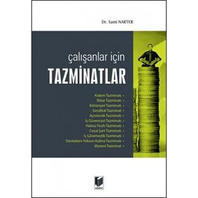 Çalışanlar İçin Tazminatlar - Sami Narter