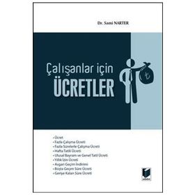 Çalışanlar İçin Ücretler - Sami Narter