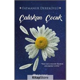 Çalışkan Çocuk - Fatmanur Dereköylü
