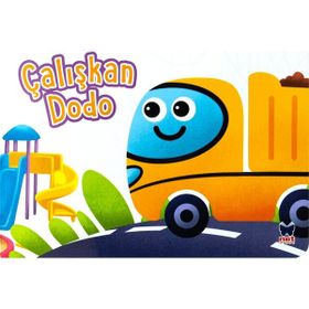 Çalışkan Dodo Çalışkan Taşıtlar Net Çocuk Yayınları