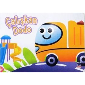 Çalışkan Dodo Çalışkan Taşıtlar Net Çocuk Yayınları