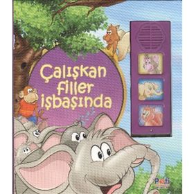 ÇALIŞKAN FILLER İŞBAŞINDA - KOLEKTIF