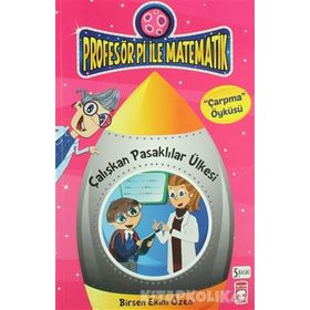 Çalışkan Pasaklılar Ülkesi-Çarpma Öyküsü