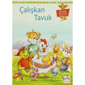 ÇALIŞKAN TAVUK BILGIN BAYKUŞ HIKAYELERI DIZISI 3. KITAP - KEMAL SEYYIT