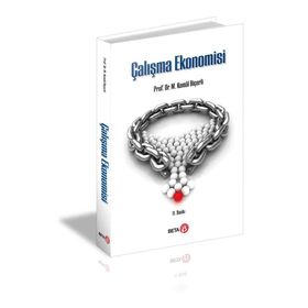 ÇALIŞMA EKONOMISI - KEMAL BİÇERLİ