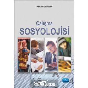 Çalışma Sosyolojisi - Nevzat Güldiken