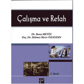 Çalışma ve Refah - Banu Metin Mehmet Merve Özaydın