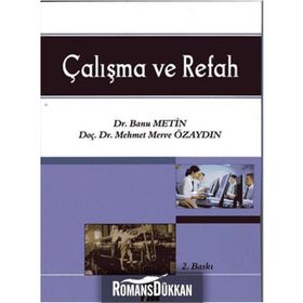 Çalışma ve Refah - Banu Metin Mehmet Merve Özaydın