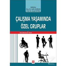 Çalışma Yaşamında Özel Gruplar - Serpil Aytaç