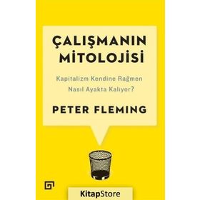 Çalışmanın Mitolojisi - Peter Fleming