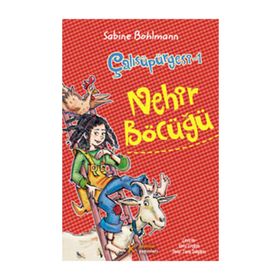 ÇALISÜPÜRGESI 1 - NEHIR BÖCÜĞÜ - SABINE BOHLMANN