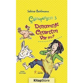 ÇALISÜPÜRGESI 3 - DENEMEYE CESARETIN VAR MI? - SABINE BOHLMANN