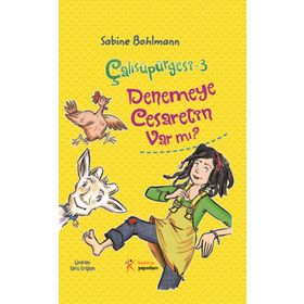 ÇALISÜPÜRGESI 3 - DENEMEYE CESARETIN VAR MI? - SABINE BOHLMANN