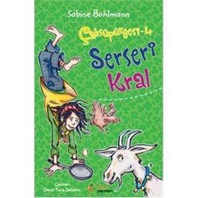 Çalısüpürgesi 4 – Serseri Kral - Sabine Bohlmann