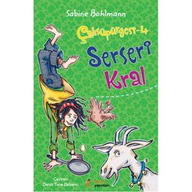 Çalısüpürgesi 4 – Serseri Kral - Sabine Bohlmann