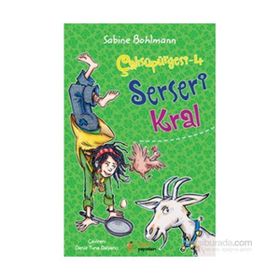 Çalısüpürgesi 4 – Serseri Kral - Sabine Bohlmann