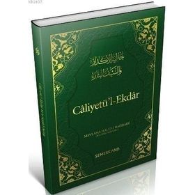 CALIYETÜL'L-EKDAR KEDERLERI GIDEREN KESKIN KILIÇ - MEVLANA HALID BAĞDADI