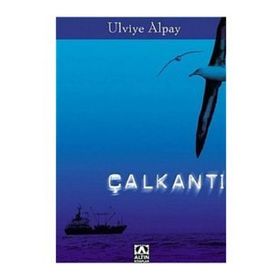 ÇALKANTI - ULVIYE ALPAY