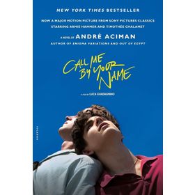 Call Me By Your Name Andre Aciman