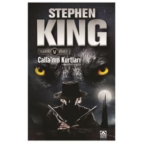 CALLA'NIN KURTLARI - STEPHEN KING