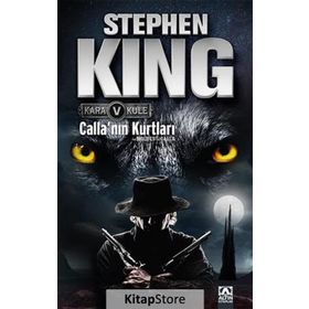 CALLA'NIN KURTLARI - STEPHEN KING