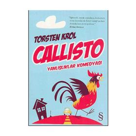 CALLISTO YANLIŞLIKLAR KOMEDYASI - TORSTEN KROL