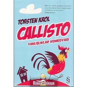 CALLISTO YANLIŞLIKLAR KOMEDYASI - TORSTEN KROL