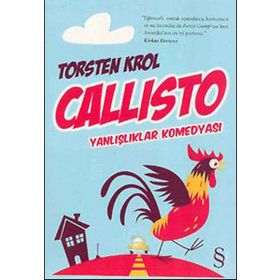 CALLISTO YANLIŞLIKLAR KOMEDYASI - TORSTEN KROL
