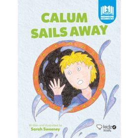 Calum Sails Away - Sarah Sweeney