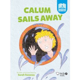 Calum Sails Away - Sarah Sweeney
