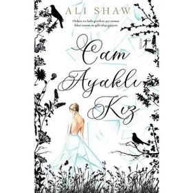 Cam Ayaklı Kız - Ali Shaw