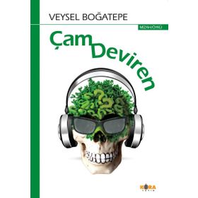 Çam Deviren - Veysel Boğatepe