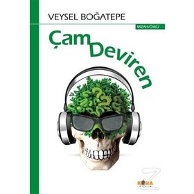 Çam Deviren - Veysel Boğatepe