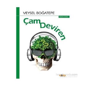 Çam Deviren - Veysel Boğatepe