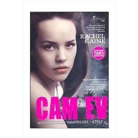 Cam Ev - Morganville Vampirleri Serisi 1.Kitap - Rachel Caine