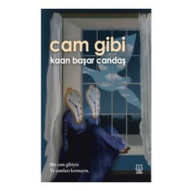 Cam Gibi - Kaan Başar Candaş