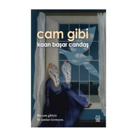 Cam Gibi - Kaan Başar Candaş