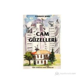 Cam Güzelleri - Asuman Şenel